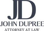 John Dupree | Attorney At Law